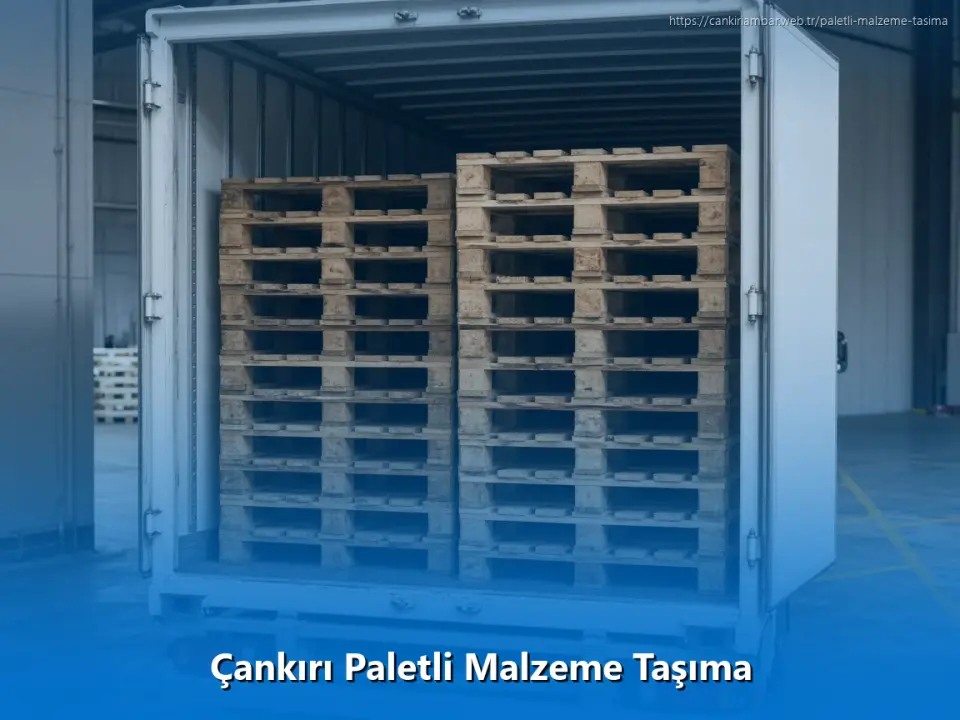 Çankırı Paletli Malzeme Taşıma